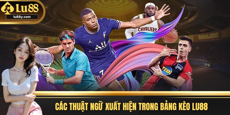 Tổng hợp danh sách ký hiệu xuất hiện trong bảng kèo